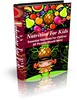 Thumbnail Nutrition for Kids - Essential Nutrients for Children 