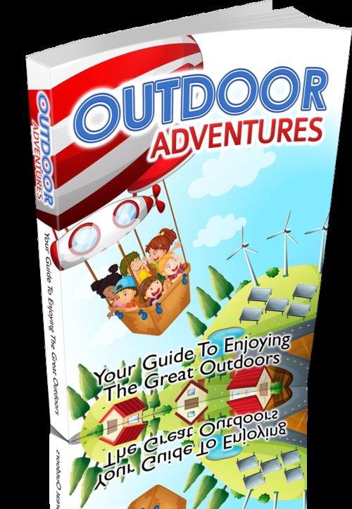 Product picture Outdoor Adventures - Your Guide to Enjoying Outdoors